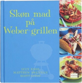 Skøn mad på Weber grillen